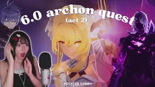 THIS GENSHIN QUEST IS PEAK CINEMA! (6.0 Luna I Act 2 FULL Reaction) | Genshin Impact 