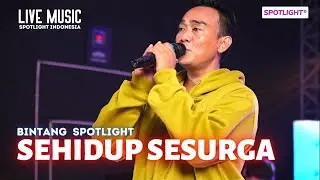 Live Performance :: Penampilannya Bikin Terpesona - Sehidup Sesurga | Live Ngamen BINTANG Spotlight
