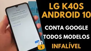 LG K40s X430 | Android 10 - Como Remover bloqueio de Conta Google | Método INFALÍVEL