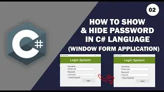 How To Show & Hide Password in | C# Language | WFA (Part 02)