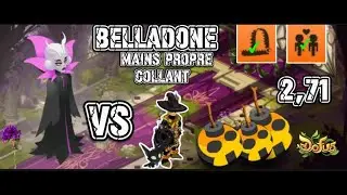 [Dofus 2.71] BELLADONE MAINS PROPRE + COLLANT PANDA/ROUB/ENI X