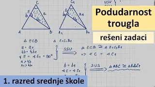 Trougao - podudarnost trougla i simetrale - matematika za 1 razred srednje škole