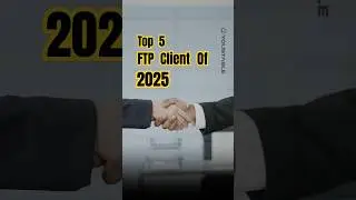 Top 5 FTP Client of 2025 ✅ 