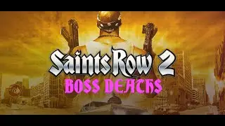 Saints Row 2 | Boss Death Scenes