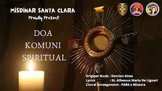Doa Komuni Spiritual - Virtual Choir Paroki Bekasi Utara