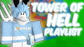Averpyxl's Tower of Hell Music Playlist 1.0