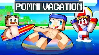 Having a POMNI VACATION in Minecraft!