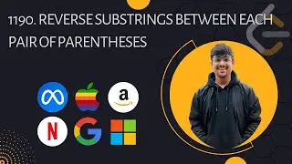 1190. Reverse Substrings Between Each Pair of Parentheses | Leetcode | C++ | DSA | Stack