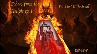 Echoes from the Hellpit ep.1 BF6 final beta review w/ squad