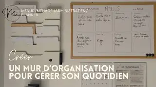 Créer Un Mur D'Organisation Pour Gérer Son Quotidien