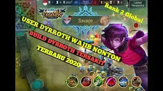 TOP 2 GOBAL DYRROT & BUILD TERSAKIT 2020 - MOBILE LEGENDS
