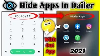 How To Hide Apps On Android 2021| No Root | How To Hide Apps and Video 2021 | Dialer Vault Hide App