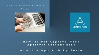 How To Approve Applovin Account 2021