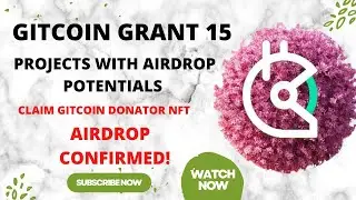 GITCOIN GRANT 15 PROJECTS WITH AIRDROP POTENTIALS| CLAIM GITCOIN DONATOR NFT| 