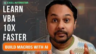 Learn VBA 10x Faster: How to Build Excel Automation with AI (Beginner Friendly Crash Course!)