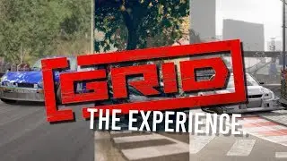 The Grid 2019 Experience