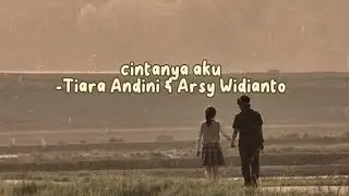 cintanya aku || Tiara andini & Arsy Widianto || speed up song tiktok