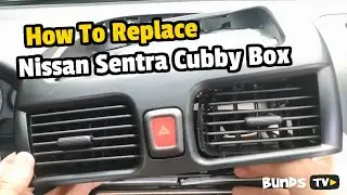 How To Replace Nissan Sentra Cubby Box | DiY Alternative Cubby Box