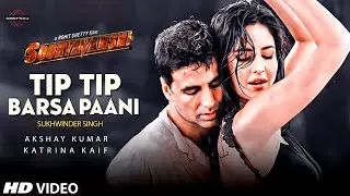 Tip Tip Song: Sooryavanshi | Akshay Kumar, Katrina Kaif