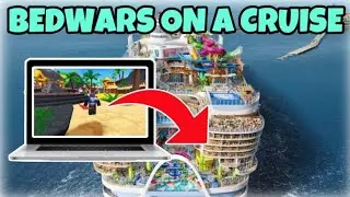 I PLAYED ROBLOX BEDWARS ON A CRUISE!