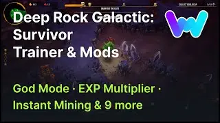 Deep Rock Galactic: Survivor Trainer +12 Mods (God Mode, EXP Multiplier, Instant Mining, & 9 More)