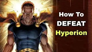 How To Beat Marvel's Hyperion Easily