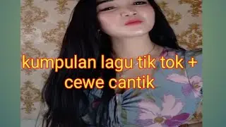 kumpulan lagu tiktok terbaru 2020