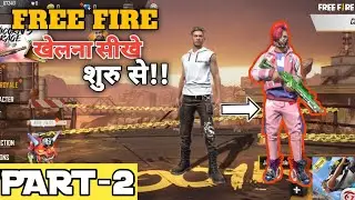 HOW TO PLAY FREE FIRE|LEARN TO PLAY FREE FIRE| FREEFIRE TUTORIALS!!