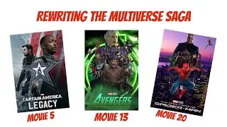 Rewriting the MCU Multiverse Saga