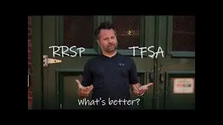 RRSP VS TFSA: What's Better?