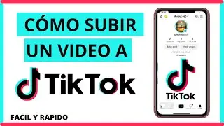 How to Upload a Video to TikTok 2023 (Step-by-Step Tutorial)