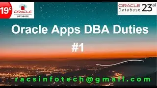 Oracle Apps DBA Duties and Apps DBA  Course Index From Racsinfotech