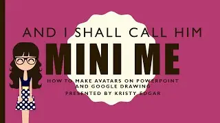 "And I shall call him - Mini Me": Making Custom Avatars