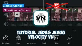 cara membuat jedag jedug velocity di vn | Tutorial vn