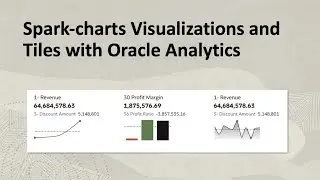 Spark-charts Visualizations and Tiles with Oracle Analytics