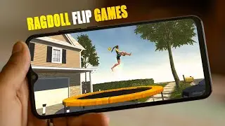 Top 5 Ragdoll Based Flip Games For Android [Part-4]