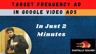 What is Target Frequency Ad & Why is it important for YouTube Ads? Target Frequency Ad Explained