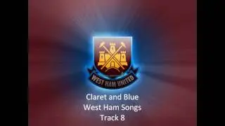 Claret and Blue West Ham Track 8 of 15