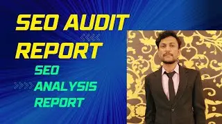 seo audit report | seo analysis report | website audit report | seo audit report tool