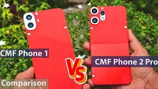 CMF Phone 1 vs CMF Phone 2 Pro CAMERA TEST – Is the Upgrade Worth It? 📸🔥