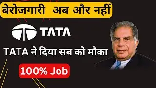 100% Job by TATA | Earn 3 Lakh to 5 Lakhs | 12th & UG | Top 3 IT Skills FREE Training