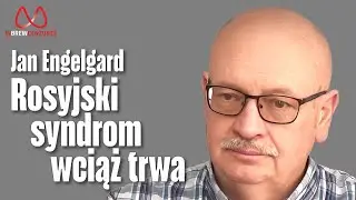 Rosyjski syndrom wciąż trwa