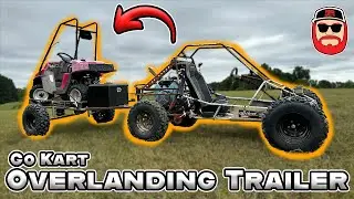 Ultimate Go Kart Overlanding Trailer Ep2