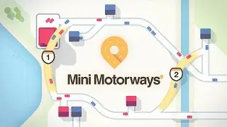 Mini Motorways (by Dinosaur Polo Club) - Steam/iOS/Apple TV - HD Gameplay Trailer