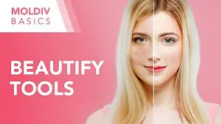 Beautify Tools | MOLDIV Basics