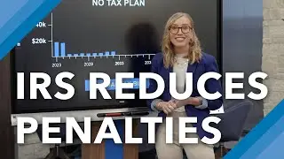 The IRS is REDUCING Penalties on Required Minimum Distributions (RMDs)