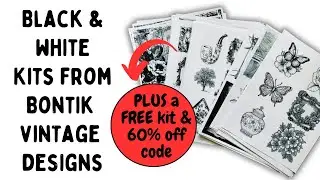 Black & White Kits from BontikVintageDesigns on Etsy! Plus a FREE KIT and 60% off Code