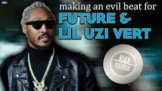 Making an EVIL Beat for FUTURE & LIL UZI VERT