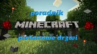 Minecraft 1.17 - Jak zrobić automatyczne drzwi z tloków (Piston door's)