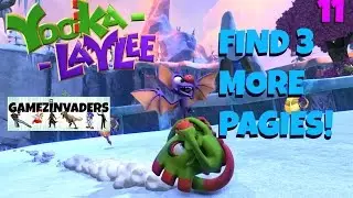 YOOKA-LAYLEE! How to Find 3 More Pagies Glitterglaze Glacier World! Playthrough Part 11!